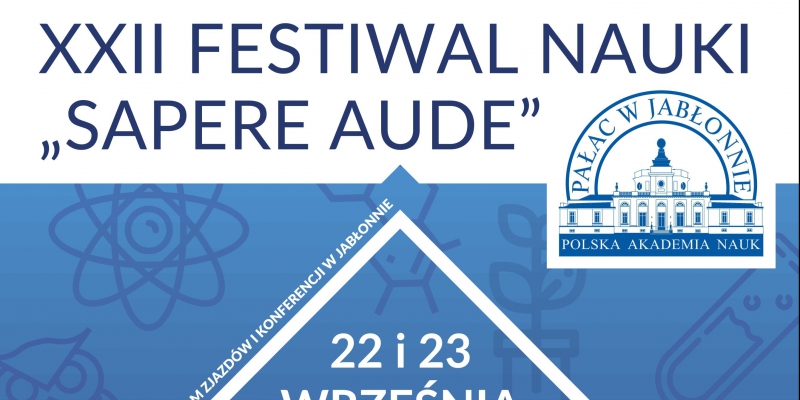 Festival des Sciences SAPERE AUDE à Jabłonna