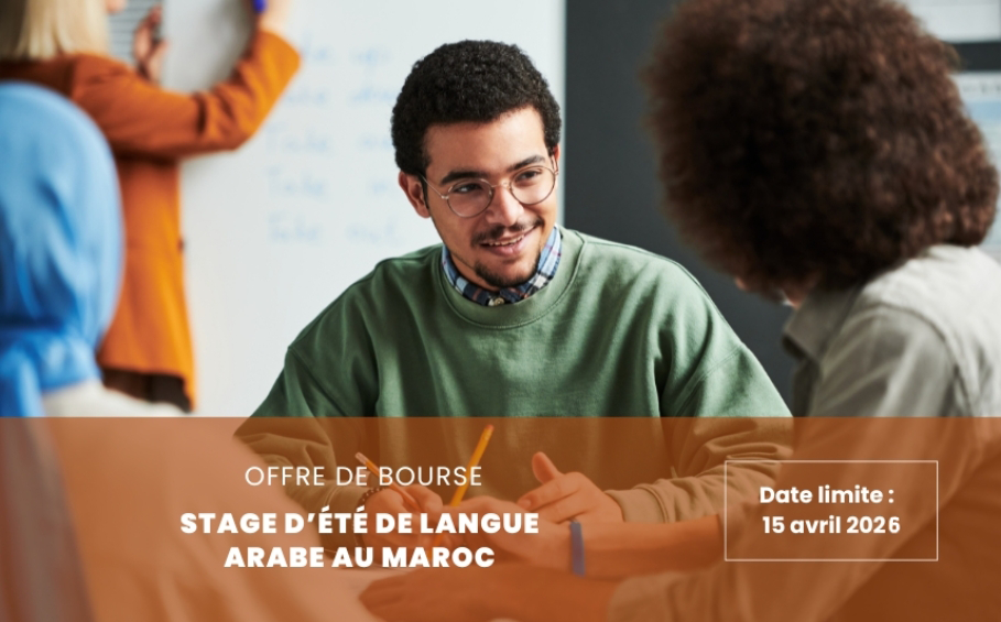 Offre de bourse pour des stages d’été de langue arabe au Maroc