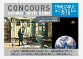 Concours Français et Sciences 2018 "Mesures et unités du monde" 