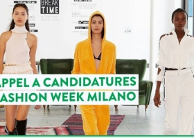 Appel à candidatures pour la Fashion Week Milan !