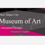 Concours du Musée des Arts de Tapei