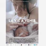 Affiche "la vie à venir"