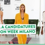 Appel à candidatures pour la Fashion Week Milan !