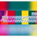 Prix des 5 continents de la Francophonie 