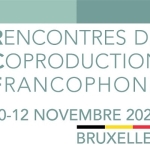 Rencontres de Coproduction Francophone 10-12 novembre 2021